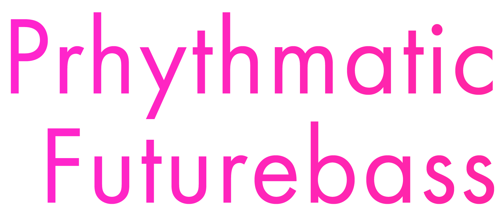 Prhythmatic Futurebass